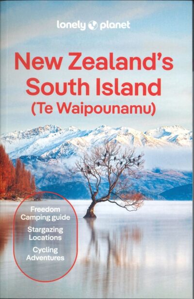 LONELY PLANET NEW ZEALAND'S SOUTH ISLAND