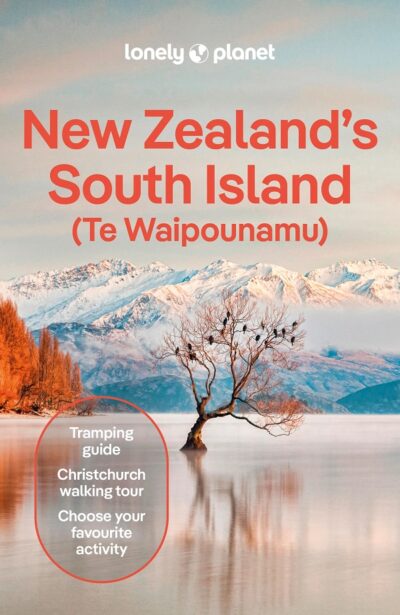 LONELY PLANET NEW ZEALAND'S SOUTH ISLAND