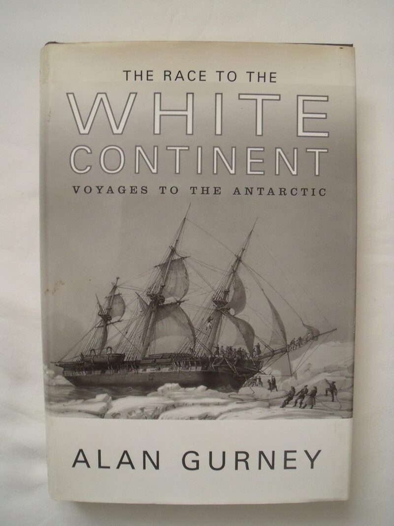 THE RACE TO THE WHITE CONTINENT