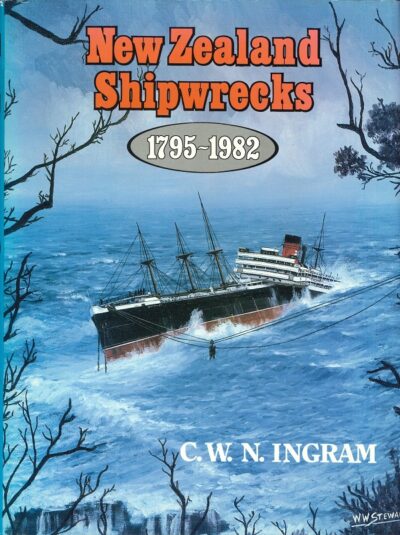 NEW ZEALAND SHIPWRECKS 1795-1982