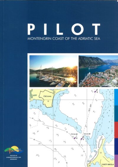 MONTENGRIN COAST OF THE ADRIATIC SEA PILOT