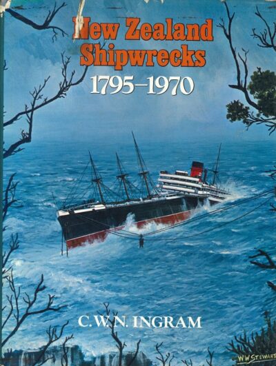 NEW ZEALAND SHIPWRECKS 1795-1970