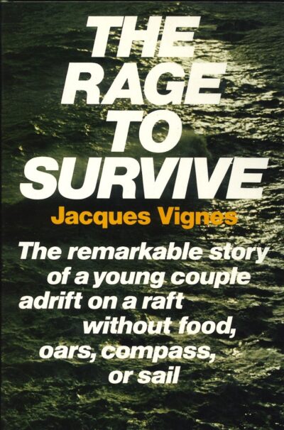THE RAGE TO SURVIVE