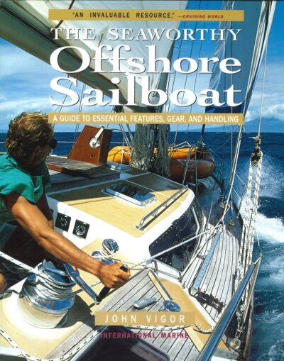 THE SEAWORTHY OFFSHORE SAILBOAT