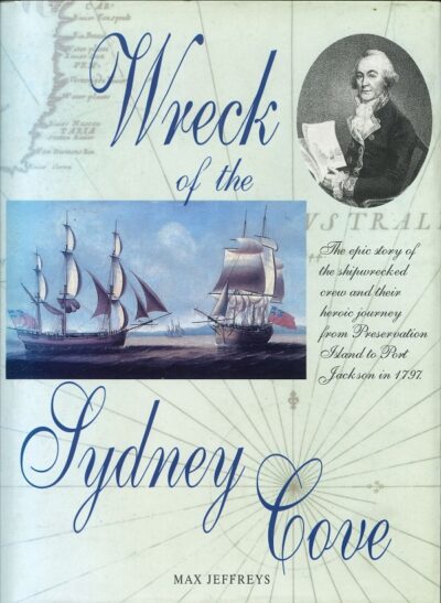 WRECK OF THE SYDNEY COVE