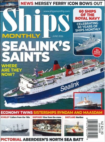 MAGAZINE SHIPS MONTHLY