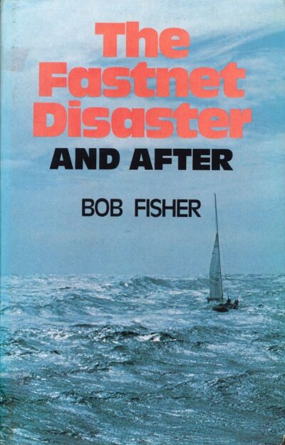 THE FASTNET DISASTER