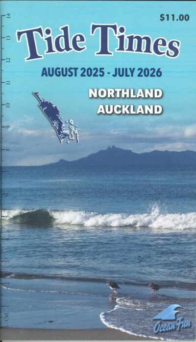 TIDE TIMES AUGUST 2025-JULY 2026 NORTHLAND, AUCKLAND