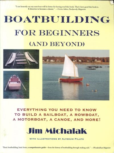 BOATBUILDING FOR BEGINNERS (AND BEYOND)
