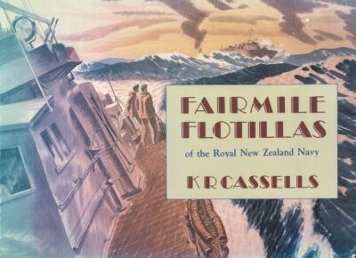FAIRMILE FLOTILLAS OF THE ROYAL NEW ZEALAND NAVY