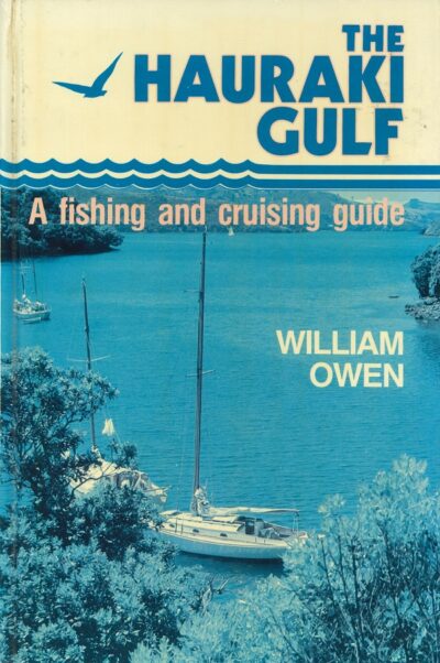 THE HAURAKI GULF - WILLIAM OWEN