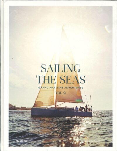 SAILING THE SEAS VOL. 2