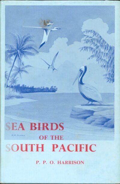 SEABIRDS OF THE SOUTH PACIFIC