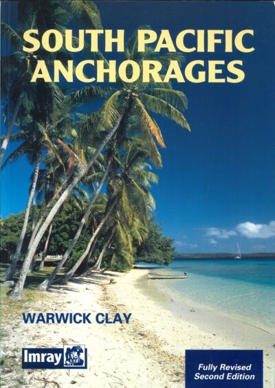 SOUTH PACIFIC ANCHORAGES