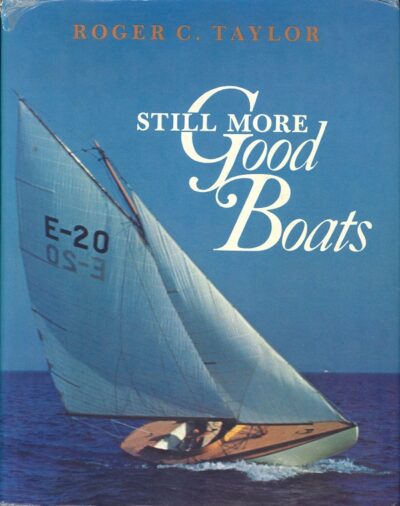 STILL MORE GOOD BOATS