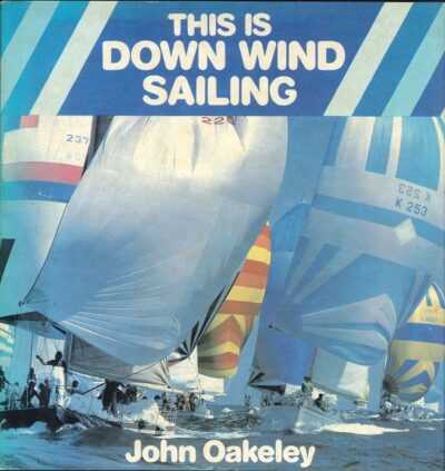 THIS IS DOWN WIND SAILING