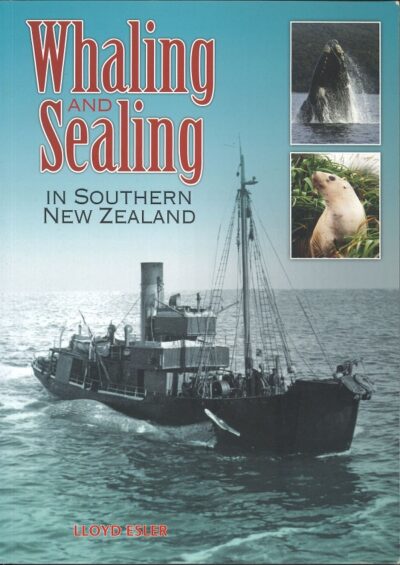 WHALING AND SEALING IN SOUTHERN NEW ZEALAND