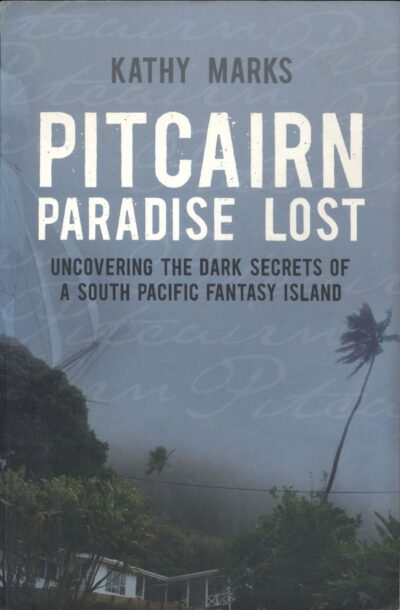 PITCAIRN PARADISE LOST