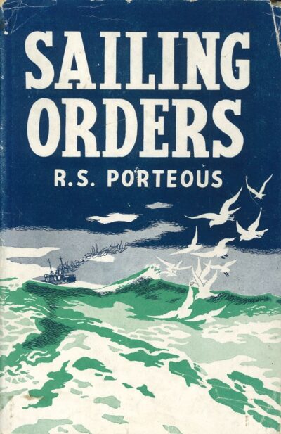 SAILING ORDERS