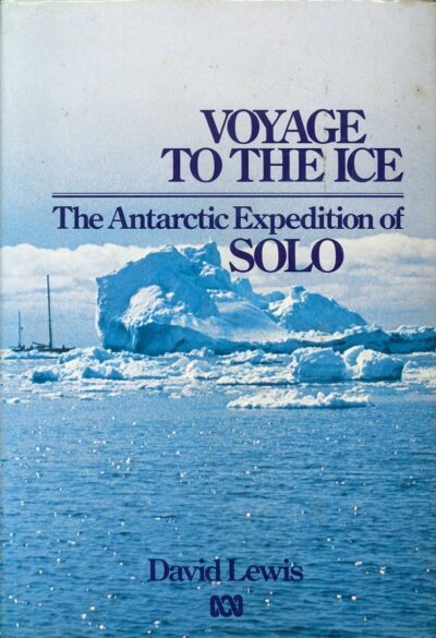 VOYAGE TO THE ICE