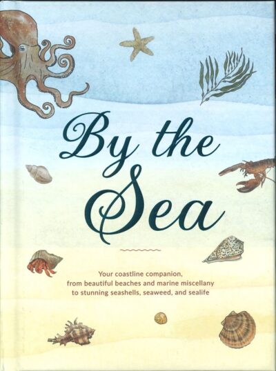 BY THE SEA