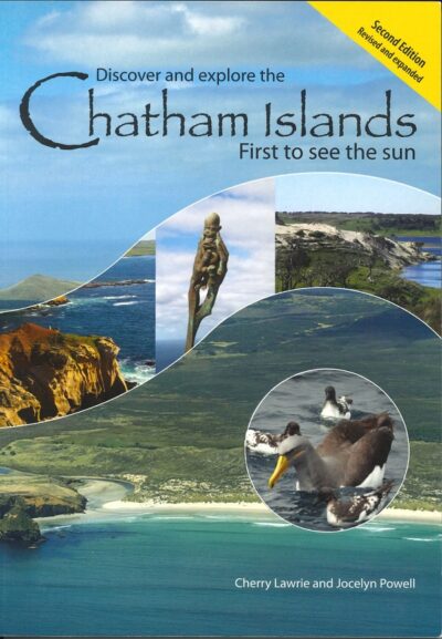 DISCOVER AND EXPLORE THE CHATHAM ISLANDS