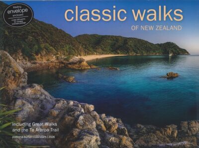 CLASSIC WALKS OF NEW ZEALAND CALENDAR