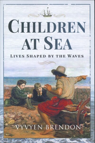 CHILDREN AT SEA LIVES SHAPED BY THE WAVES