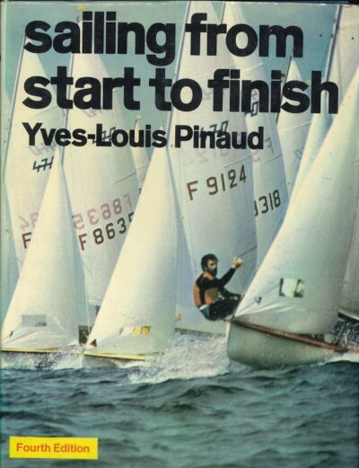 SAILING FROM THE START TO THE FINISH