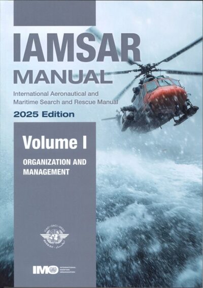 IAMSAR MANUAL VOLUME I