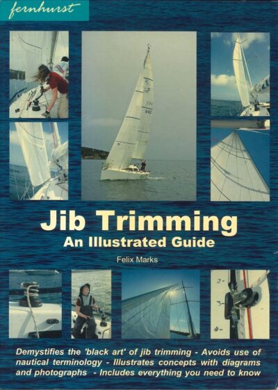 JIB TRIMMING AN ILLUSTRATED GUIDE