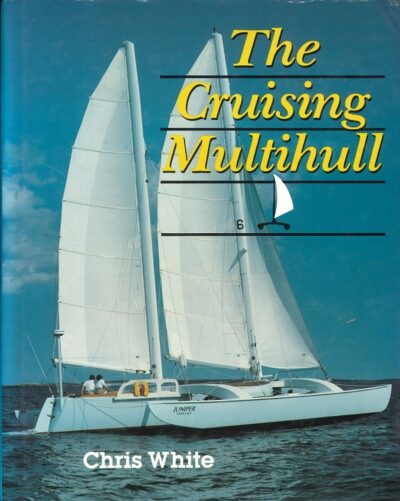 THE CRUISING MULTIHULL