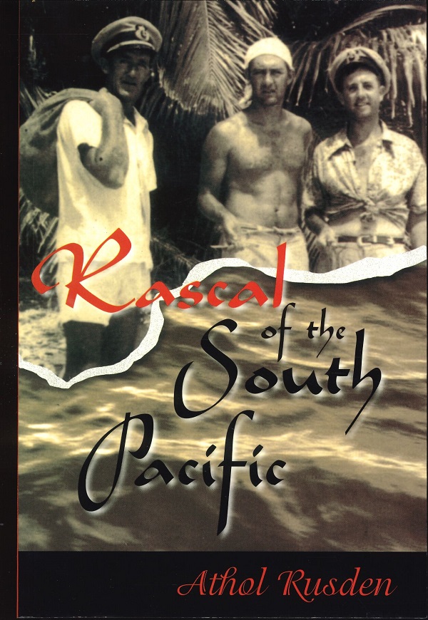 RASCAL OF THE SOUTH PACIFIC