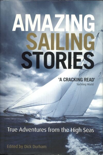 AMAZING SAILING STORIES