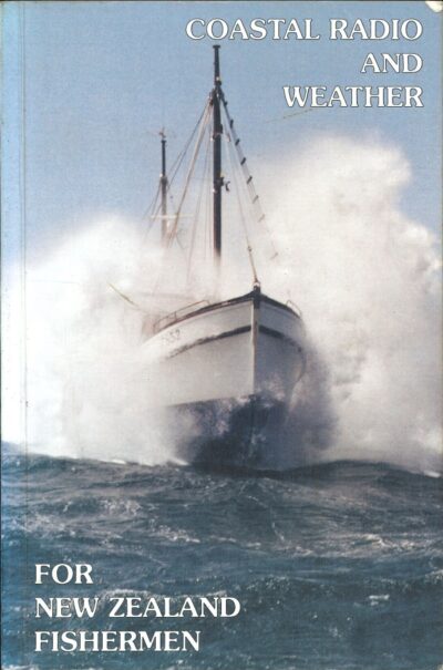 COASTAL RADIO AND WEATHER FOR NEW ZEALAND FISHERMAN