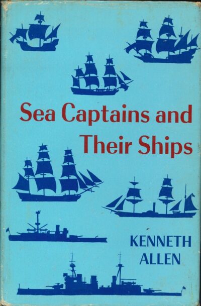 SEA CAPTAINS AND THEIR SHIPS