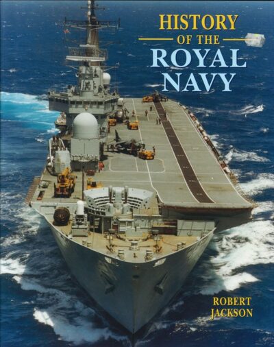 HISTORY OF THE ROYAL NAVY