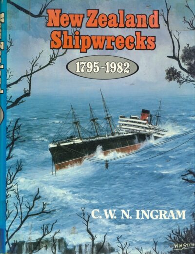 NEW ZEALAND SHIPWRECKS 1795-1982