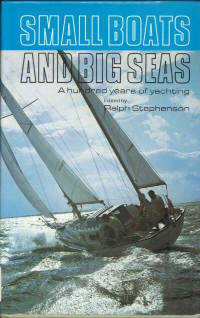 SMALL BOATS AND BIG SEAS