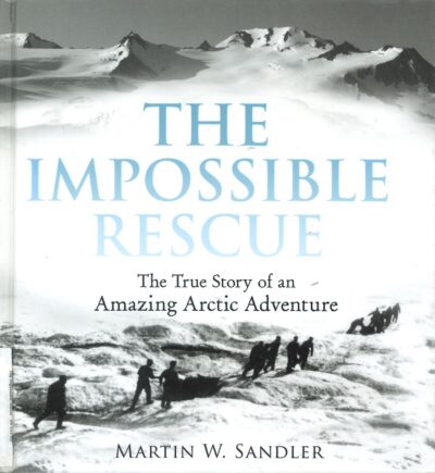 THE IMPOSSIBLE RESCUE