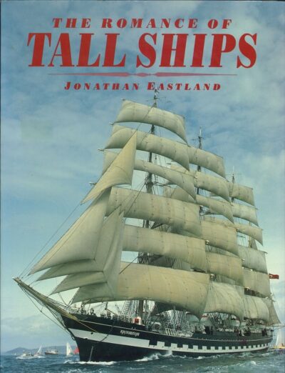 THE ROMANCE OF TALL SHIPS