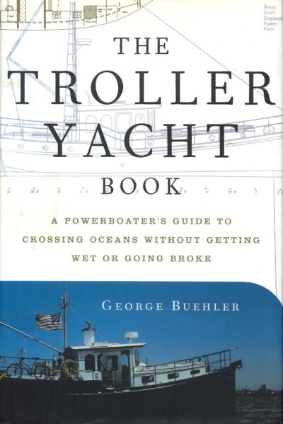 THE TROLLER YACHT BOOK