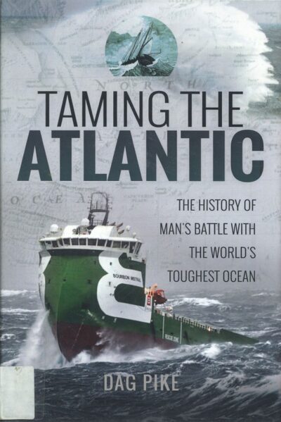 TAMING THE ATLANTIC