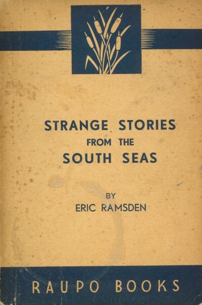 STRANGE STORIES FROM THE SOUTH SEAS
