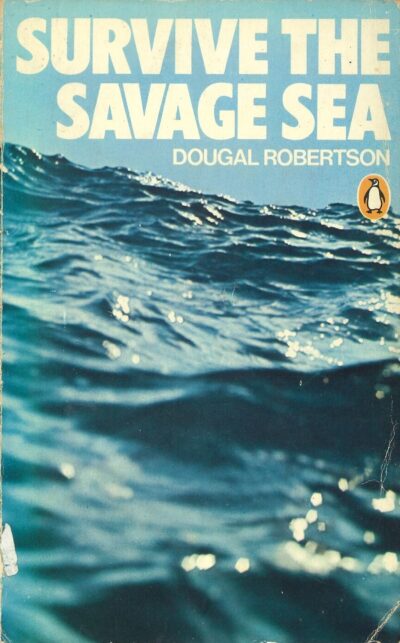 SURVIVE THE SAVAGE SEA