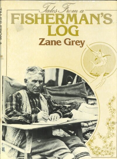 TALES FROM A FISHERMAN'S LOG
