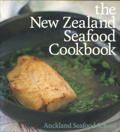 THE NEW ZEALAND SEAFOOD COOKBOOK