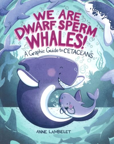 WE ARE DWARF SPERM WHALES