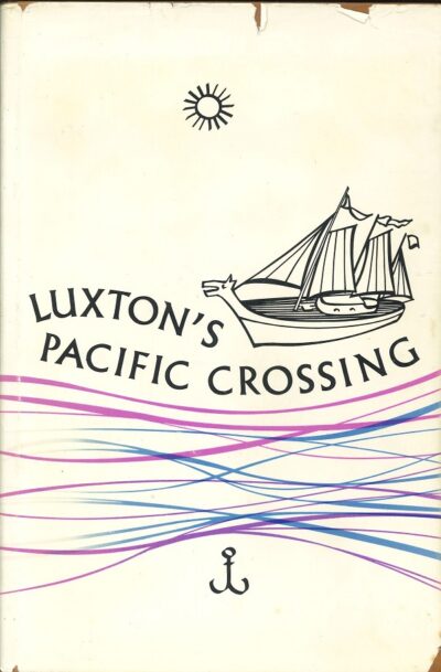 LUXTON'S PACIFIC CROSSING