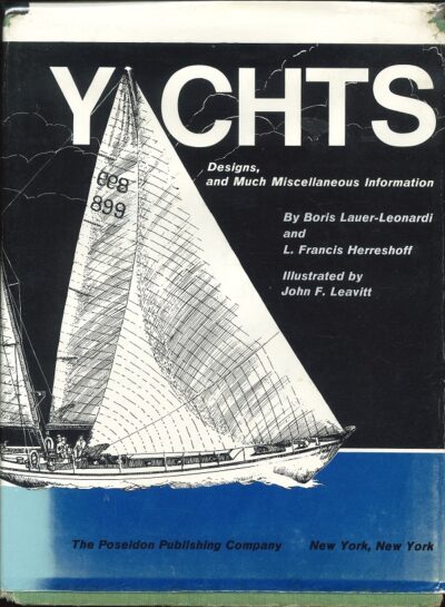 YACHTS - DESIGNS, AND MUCH MISCELLANEOUS INFORMATION